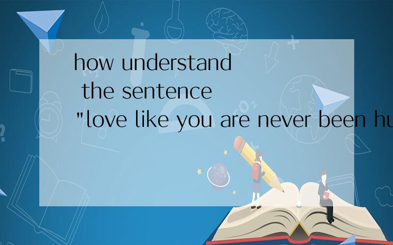 how understand the sentence 